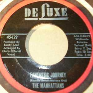 MANHATTANS — FANTASTIC JOURNEY / FROM ATLANTA TO GOODBYE record label scan