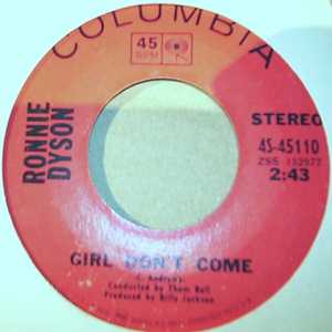 RONNIE DYSON — GIRL DON'T COME / WHY CAN'T I TOUCH YOU record label scan