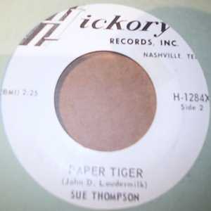 SUE THOMPSON PAPER TIGER / MAMA, DON'T CRY AT MY WEDDING