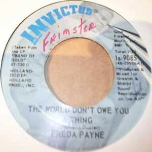 FREDA PAYNE — THE WORLD DON'T OWE YOU A THING / CHERISH WHAT IS DEAR TO YOU record label scan