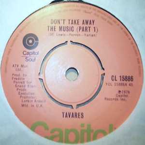 TAVARES — DON'T TAKE AWAY THE MUSIC / PT2 record label scan