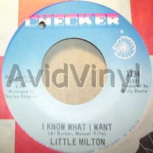 LITTLE MILTON I KNOW WHAT I WANT / YOU MEAN EVERYTHING TO ME