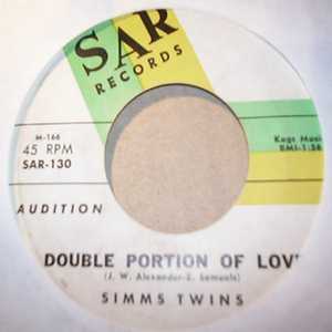 SIMMS TWINS DOUBLE PORTION OF LOVE / YOU'RE PICKIN IN THE RIGHT COTTON PATCH
