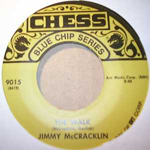 JIMMY MCCRACKLIN — WALK / I'M TO BLAME record label scan