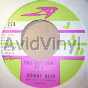 JOHNNY NASH YOU GOT SOUL / LOVEY DOVEY