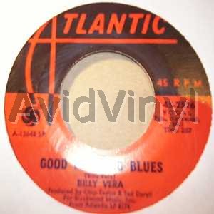 BILLY VERA GOOD MORNING BLUES / WITH PEN IN HAND