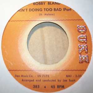 BOBBY BLAND — AIN'T DOING TOO BAD / PT2 record label scan