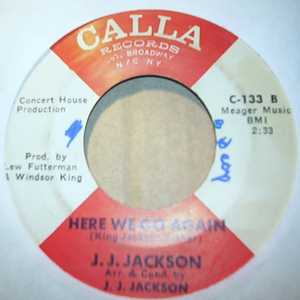 J.J. JACKSON — HERE WE GO AGAIN / FOUR WALLS record label scan