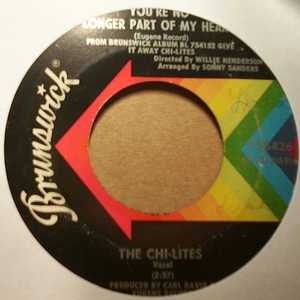CHI-LITES YOU'RE NO LONGER PART OF MY HEART / 24 HOURS OF SADNESS