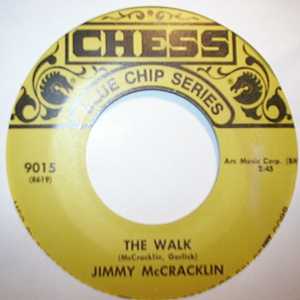 JIMMY MCCRACKLIN — THE WALK / I'M TO BLAME record label scan