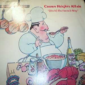 CROWN HEIGHTS AFFAIR SEXY WAYS / THE FRENCH WAY