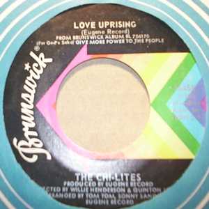 CHI-LITES — LOVE UPRISING / I WANT TO PAY YOU BACK record label scan