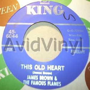 JAMES BROWN AND THE FAMOUS FLAMES THIS OLD HEART / HOW LONG DARLING