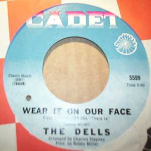 DELLS WEAR IT ON OUR FACE / PLEASE DON'T CHANGE ME NOW