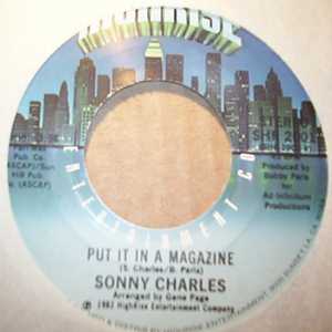 SONNY CHARLES — PUT IT IN A MAGAZINE / THE WEEKEND FATHER SONG record label scan