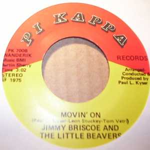 JIMMY BRISCOE AND THE LITTLE BEAVERS — MOVIN' ON / I'LL CARE FOR YOU record label scan