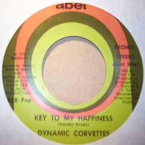 DYNAMIC CORVETTES — KEY TO MY HAPPINESS / PT2 record label scan