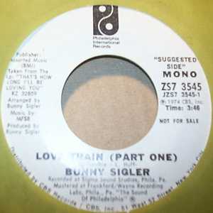 BUNNY SIGLER — LOVE TRAIN / PT2 record label scan