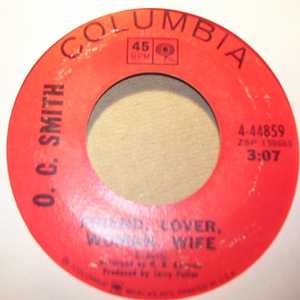 O.C. SMITH — FRIEND LOVER WOMAN WIFE / I TAUGHT HER EVERYTHING SHE KNOWS record label scan
