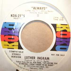 LUTHER INGRAM — ALWAYS / SAME record label scan