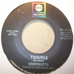 COOPERETTS TROUBLE / PEACE MAKER