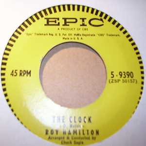 ROY HAMILTON — THE CLOCK / I GET THE BLUES WHEN IT RAINS record label scan
