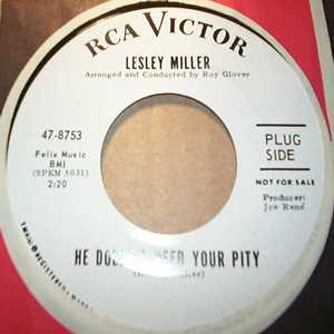 LESLEY MILLER — HE DOESN'T NEED YOUR PITY / I'M GOING BACK TO MY FIRST LOVE record label scan
