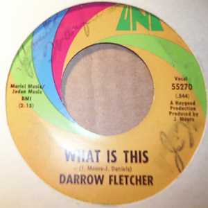 DARROW FLETCHER — WHAT IS THIS / DOLLY BABY record label scan