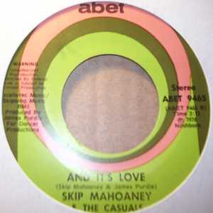 SKIP MAHOANEY — AND IT'S LOVE / WHERE EVER YOU GO record label scan