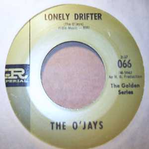 O'JAYS LONELY DRIFTER / STAND IN FOR LOVE