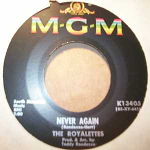 ROYALETTES — NEVER AGAIN / I WANT TO MEET YOU record label scan
