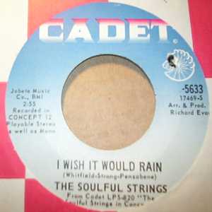 SOULFUL STRINGS I WISH IT WOULD RAIN / LISTEN HERE