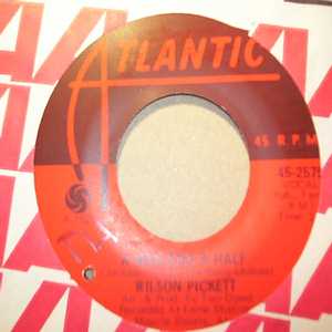 WILSON PICKETT A MAN AND A HALF / PEOPLE MAKE THE WORLD
