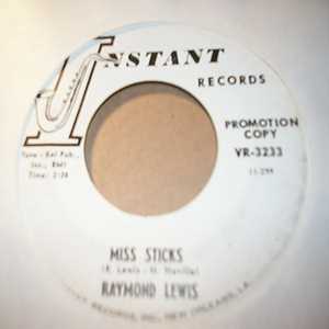 RAYMOND LEWIS — MISS STICKS / MISS STICKS AGAIN record label scan
