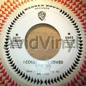 PATTY LEMANN I COULD HAVE LOVED YOU SO / ASHAMED