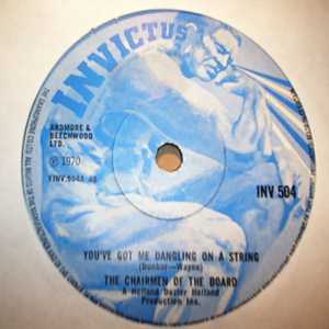 CHAIRMEN OF THE BOARD — YOU'VE GOT ME DANGLING ON A STRING / PATCHES record label scan