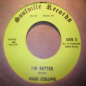VICKI COLLINS I'M BETTER / GUESSING AGAIN