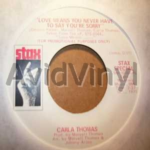 CARLA THOMAS LOVE MEANS YOU NEVER HAVE TO SAY YOU'RE SORRY / SAME