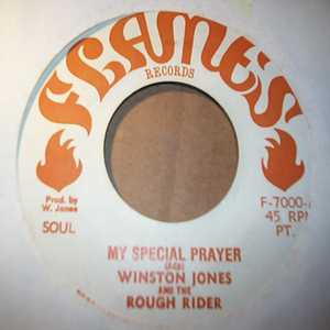WINSTON JONES AND THE ROUGH RIDER MY SPECIAL PRAYER / REGGAE VERSION