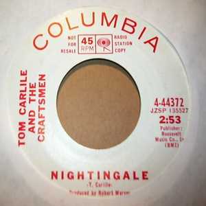 TOM CARLILE AND THE CRAFTSMEN — NIGHTINGALE / I SAW THE LIGHT record label scan