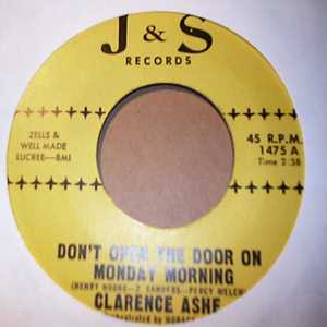CLARENCE ASHE DON'T OPEN THE DOOR ON MONDAY MORNING / CLOSE TO YOU
