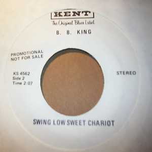 B. B. KING — SWING LOW SWEET CHARIOT / PRECIOUS LORD record label scan