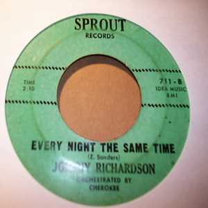 JOHNNY RICHARDSON — EVERY NIGHT THE SAME TIME / BE SURE record label scan