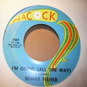 SONNY FISHER — I'M GOING  / HURTING record label scan