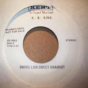B. B. KING — SWING LOW SWEET CHARIOT / PRECIOUS LORD record label scan