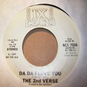 THE 2ND VERSE — DA DA I LOVE YOU / SAME record label scan