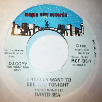 DAVID SEA — I REALLY WANT TO SEE YOU TONIGHT / SAME record label scan