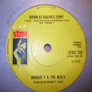 BOOKER T AND THE MG'S — DOWN AT RALPH'S JOINT / SOMETHING record label scan