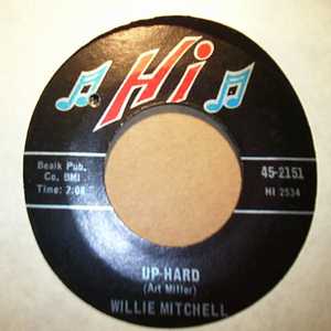 WILLIE MITCHELL — UP HARD / BEALE STREET MOOD record label scan