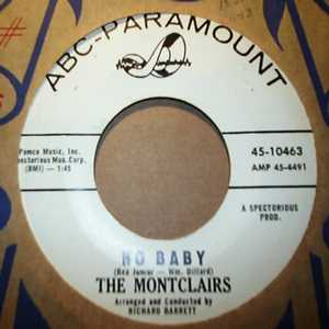MONTCLAIRS — NO BABY / I BELIEVE record label scan